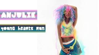 Anjulie - "Young Hearts Run"