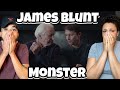 THE MOST EMOTIONAL SONG WE VE DONE YET FIRST TIME HEARING James Blunt Monster REACTION