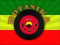 Botanika Sound - Daddy Freddy War dubplate 