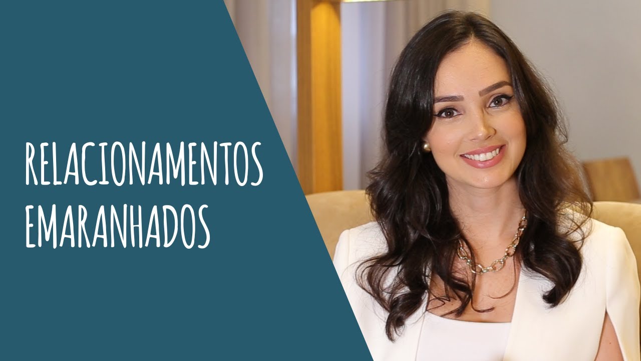 Relacionamentos Emaranhados