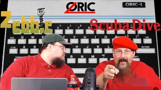 ORIC Games - Scuba Dive and Zebbie - ARG Presents 261