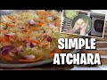 Simple Atchara Recipe - Pinoy Easy Recipes