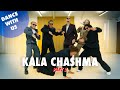 Kala Chashma Dancel