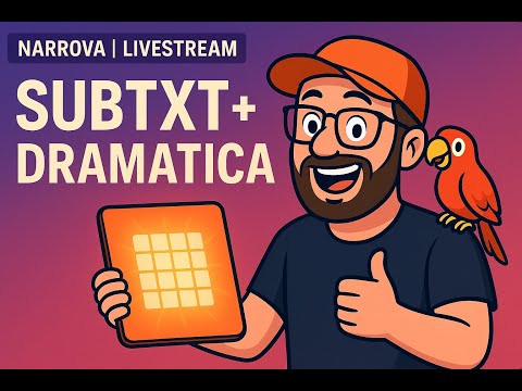 Subtxt + Dramatica