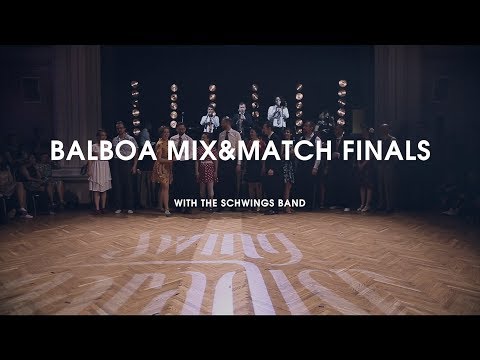 Swing Paradise 2018 - Balboa Mix&Match Finals with The Schwings Band