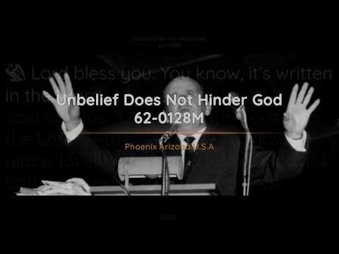 62-0128M Unbelief Does Not Hinder God | William Branham