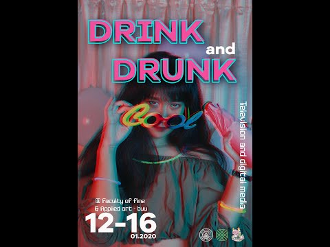 Drink and Drunk - boom boom cash MV Unofficial