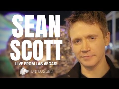 UNPLUGGED: SEAN SCOTT LIVE FROM VEGAS!