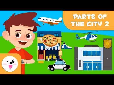 Parts of the City II - Vocabulary for Kids