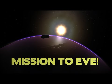 MISSION TO EVE! (Part 1 Of 4) - Kerbal Space Program (1.0.2)