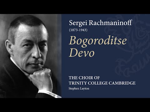 Rachmaninoff - Bogoroditse Devo | The Choir of Trinity College Cambridge