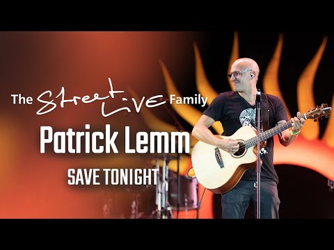 The StreetLIVE Family - Save tonight (Patrick Lemm)