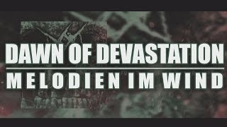 Dawn of Devastation - Melodien im Wind | Heavy-Metal | Video | HD | German
