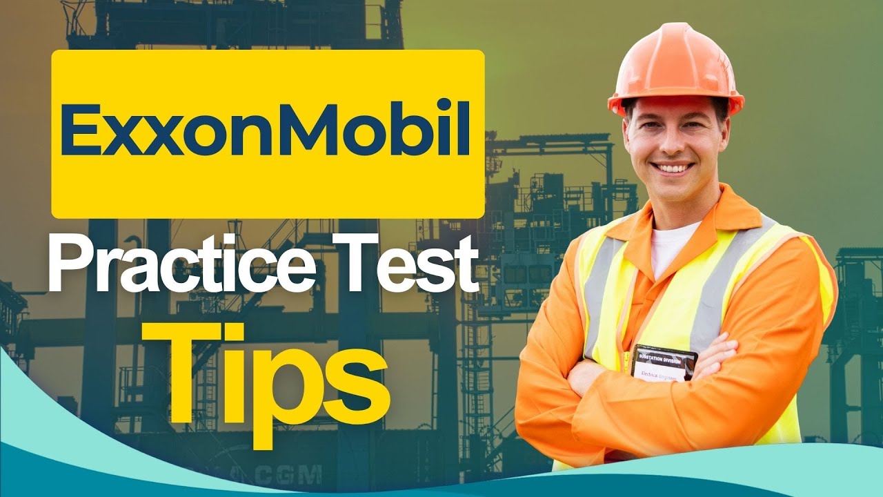 ExxonMobil Employment Test 2026 - ExxonMobil Career Assessment All You Need to Know