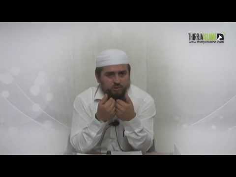 Shenjë se ti e don Allahun është se pason të Drëguarin s.a.v.s - Dhulkarnejn Ramadani