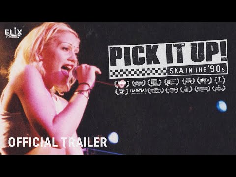 Pick It Up - Ska in the 90s | Official Trailer | Documentary
