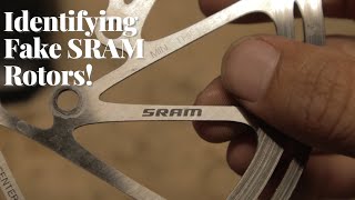 How To Identify Fake SRAM Rotors!
