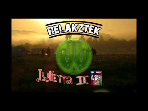 Relakztek - Julietta On Lsd