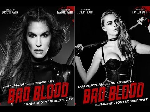 download lagu mp3 mp4 Taylor Swift Bad Blood Elenco, download lagu Taylor Swift Bad Blood Elenco gratis, unduh video klip Taylor Swift Bad Blood Elenco