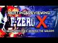 Beating Reviewing Ep1 F Zero X Review For Nintendo 64 Marmax Gaming