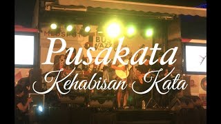Pusakata - Kehabisan Kata feat. The Panganans (Live Java Jazz Festival JJF 2018)