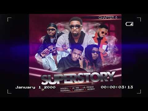 Deezell Ft  Geeboy x Lil Prince x Lsvee x Larabeey x Marshall Super Story Chapter 6