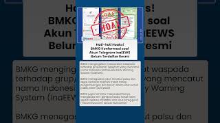 Jangan Tertipu! BMKG Tegaskan Akun Telegram InaEEWS Ilegal dan Belum Rilis untuk Publik