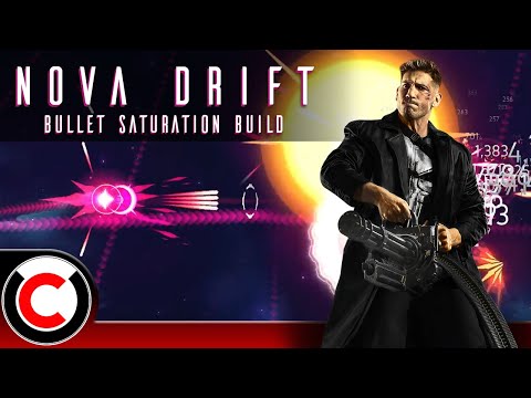 New And IMPROVED! The Bullet Saturation Build - Nova Drift