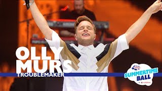 Olly Murs - &#39;Troublemaker&#39; (Live At Capital’s Summertime Ball 2017)