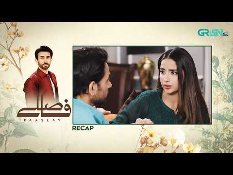 Recap - Faaslay Episode 36 | 27th February 2026 | Ali Ansari - Saboor Aly | Green TV Entertainment
