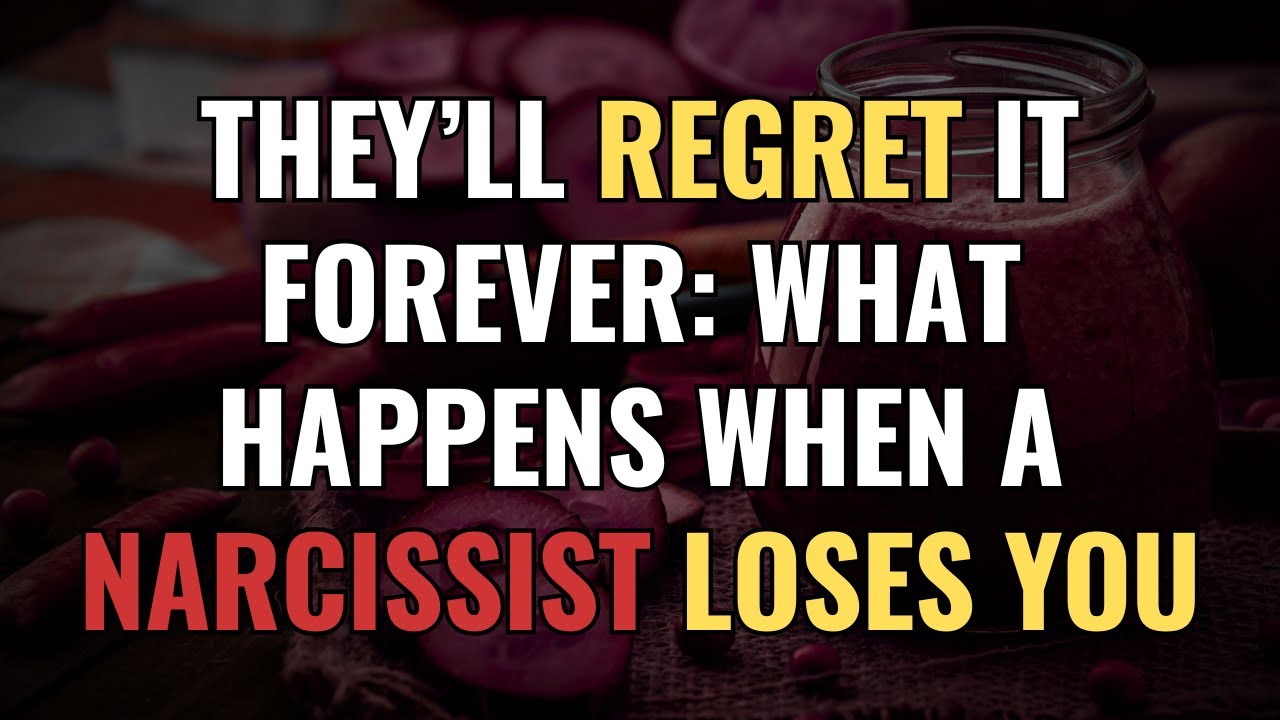 They’ll Regret It FOREVER: What Happens When a Narcissist Loses You | NPD | Narcissism