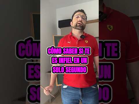 Como saber si te es infiel en 1 solo segundo