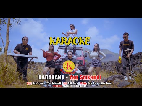 KARAOKE - KARADANG - YAN SRIKANDI