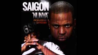 Saigon - Nunya (Prod. DJ Premier)