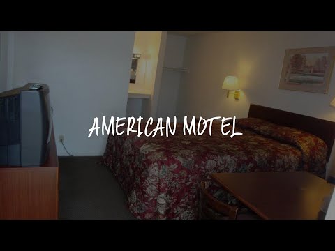 American Motel Review - San Antonio , United States of America