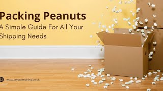 Packing Peanuts A Simple Guide For All Your Shipping Needs