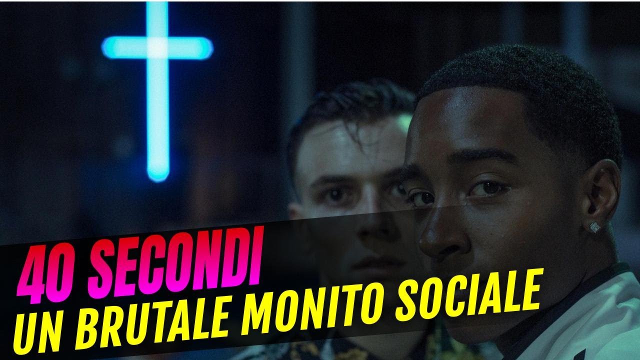 40 SECONDI: Mascolinità Velenosa E Violenza In Provincia, la Recensione