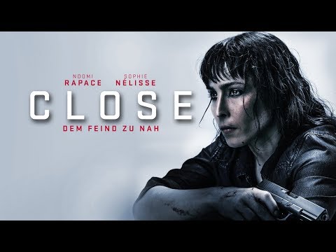 Trailer-Vorschau: Close - Dem Feind zu nah