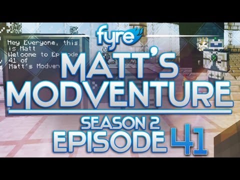 Minecraft : Matt's Modventure - S2 : Episode 41