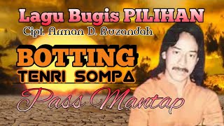 Download lagu Lagu Bugis BOTTING TENRI SOMPA _ ARMAN DIAN RUZANDAH // @indobugis mp3