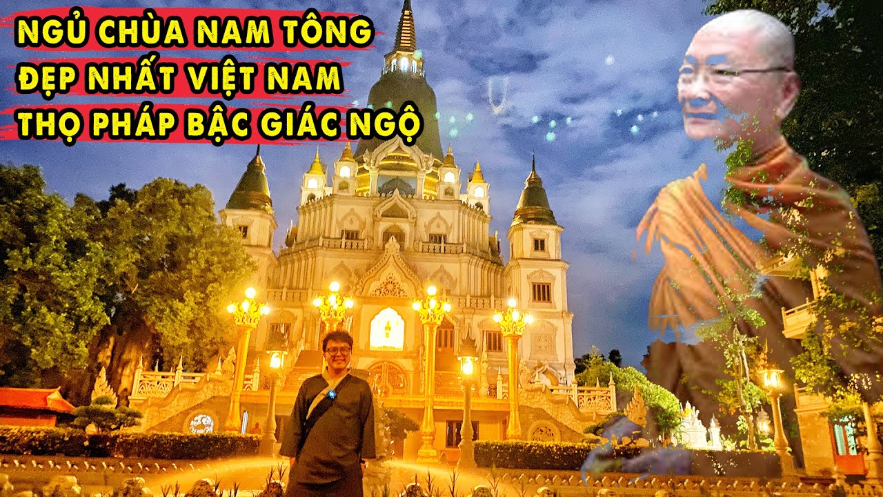Ngủ ở Chùa Bửu Long để Thọ Pháp Sư Ông Viên Minh