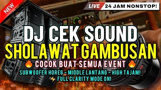 Download lagu DJ CEK SOUND SHOLAWAT GAMBUSAN FULL BASS HOREG | MODE GALAK AKTIF | LAGU HAJATAN TERBAIK 2025 mp3