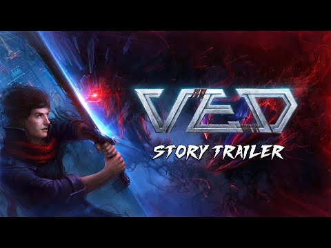VED Story Trailer