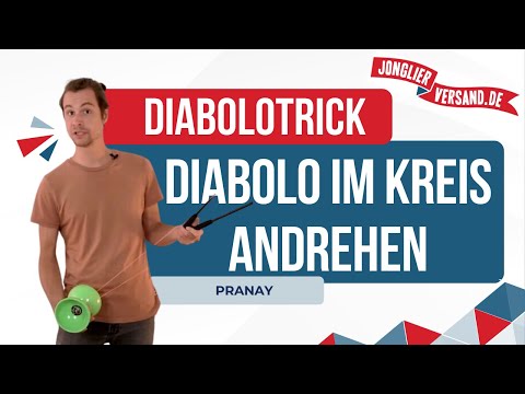 Diabolo im Kreis Andrehen| Tutorial | Jonglierversand.de | Pranay | Diabolo-Trick