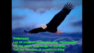 Creation Sings The Father&#39;s Song {with lyrics} - //Keith &amp; Kristyn Getty\\ ++Steve Green++