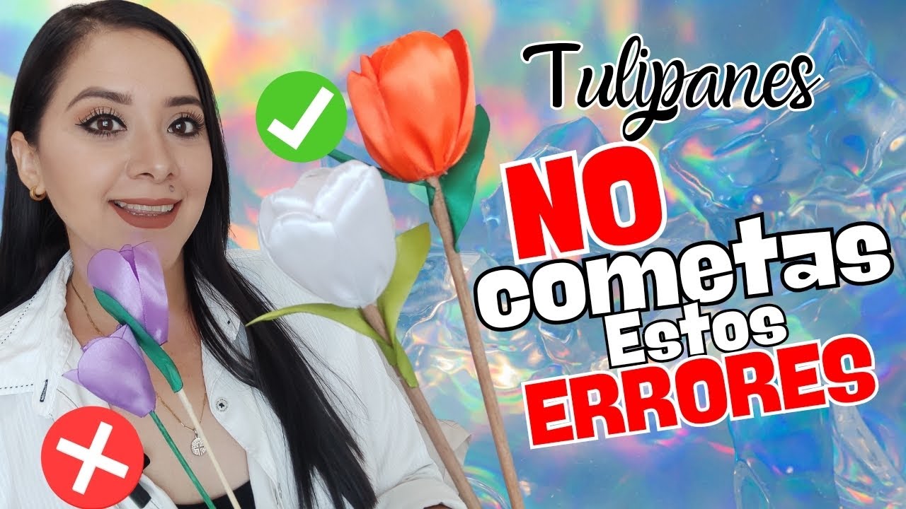 Tutorial | Perfect Eternal Tulips | What Nobody Tells You | Ribbon Tulips | I Have All the Tips.