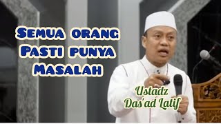 Download lagu semua orang pasti punya masalah - Ustadz Das'ad Latif mp3 Download lagu semua orang pasti punya masalah - Ustadz Das'ad Latif mp3