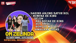 Download lagu FULL OM ZELINDA TERBARU VOL DESEMBER mp3