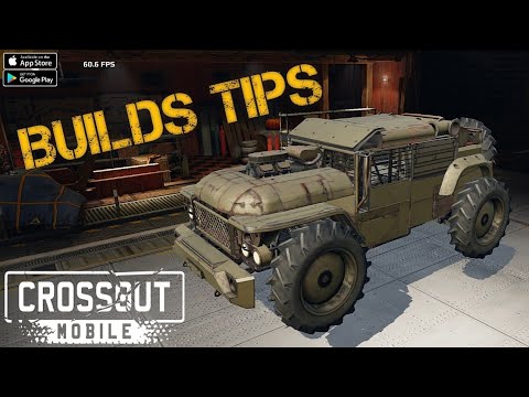 Crossout Mobile | Builds Tips