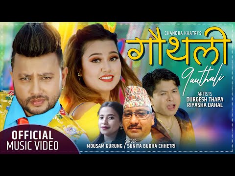 Gauthali गौंथली उडेर आयो  | Mousam Gurung  Sunita Budha Chhetri Ft. Durgesh  | Riyasha | Nepali song